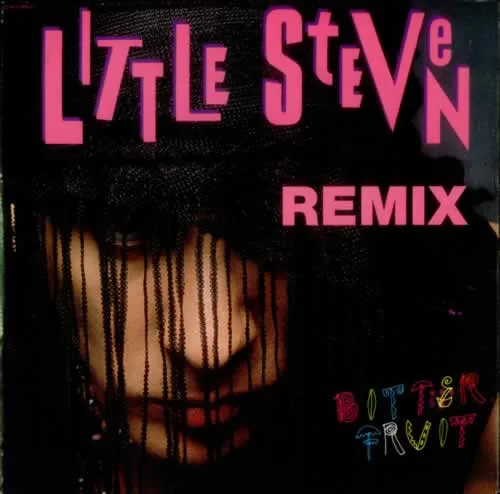 Capa de Little Steven — Bitter Fruit