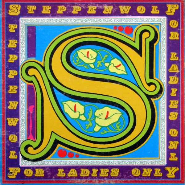 Capa de Steppenwolf — For Ladies Only
