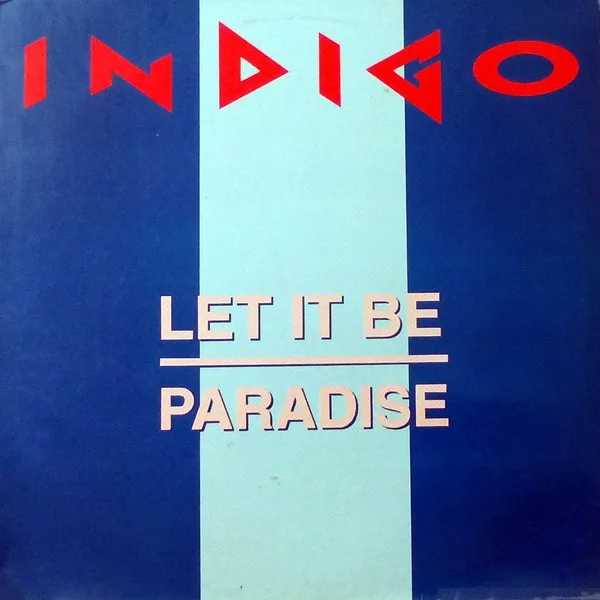 Capa de Indigo  — Let It Be / Paradise