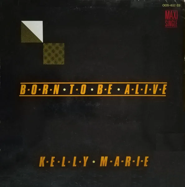 Capa de Kelly Marie — Born To Be Alive