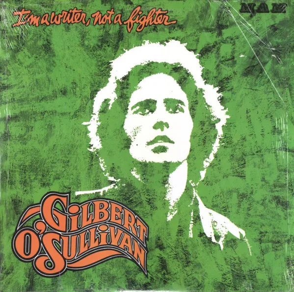 Capa de Gilbert O'Sullivan — I'm A Writer, Not A Fighter