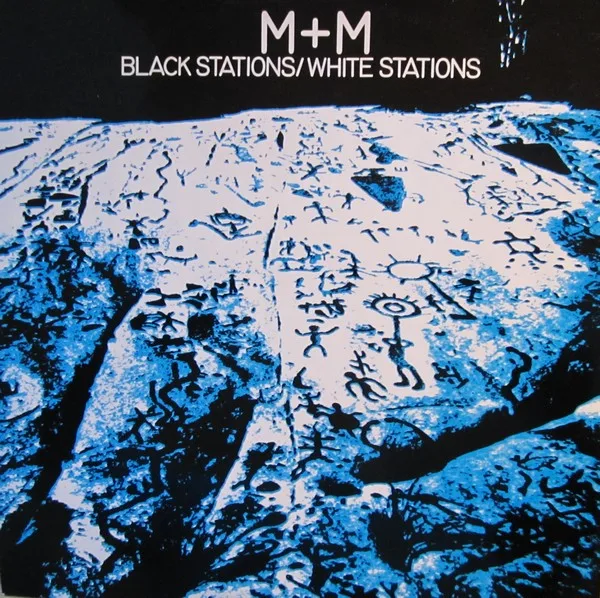 Capa de M + M — Black Stations / White Stations