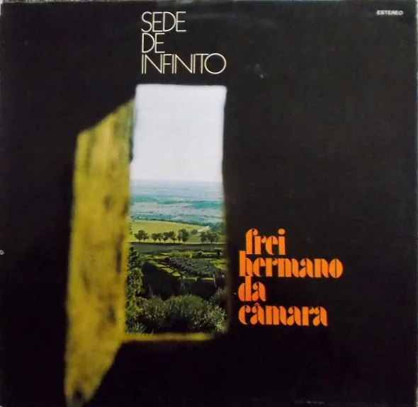Capa de Frei Hermano Da Câmara — Sede De Infinito