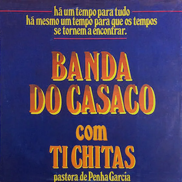 Capa de Banda Do Casaco Com Ti Chitas* — Banda Do Casaco Com Ti Chitas