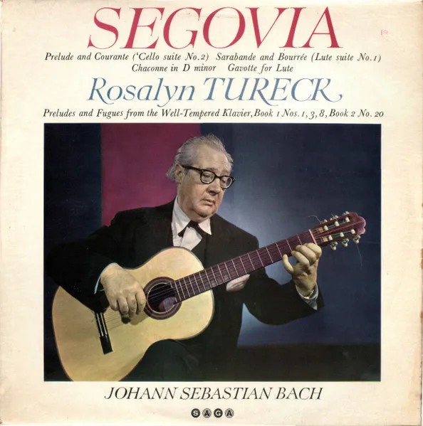 Capa de Segovia* / Rosalyn Tureck — Johann Sebastian Bach