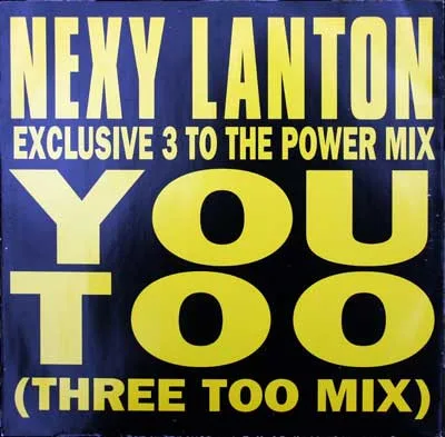 Capa de Nexy Lanton — You Too (Three Too Mix)