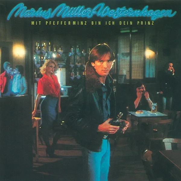 Capa de Marius Müller-Westernhagen — Mit Pfefferminz Bin Ich Dein Prinz
