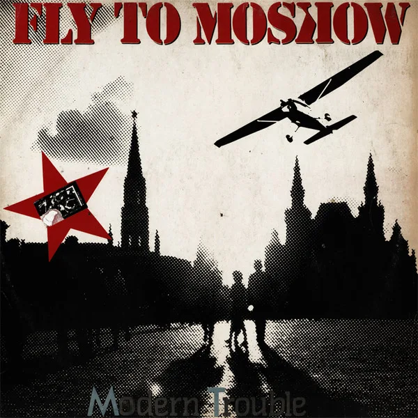 Capa de Modern Trouble — Fly To Moscow