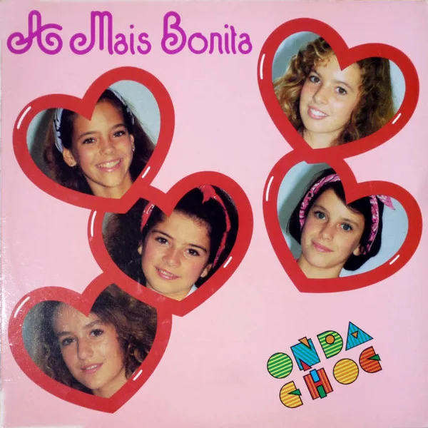 Capa de Onda Choc — A Mais Bonita