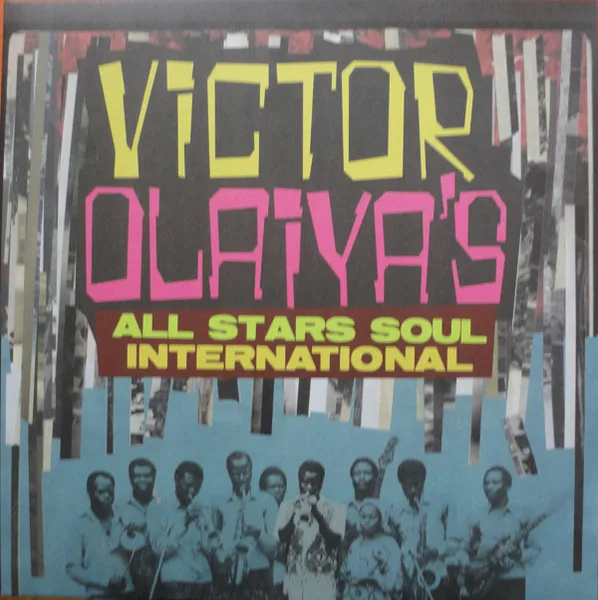 Capa de Victor Olaiya's All Stars Soul International* — Victor Olaiya's All Stars Soul International