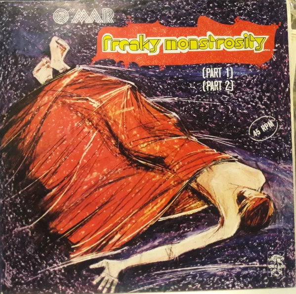 Capa de O'Mar — Freaky Monstrosity