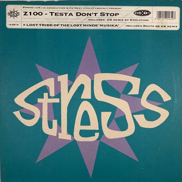 Capa de Z100 / Lost Tribe Of The Lost Minds* — Testa Don't Stop / Mu-sika