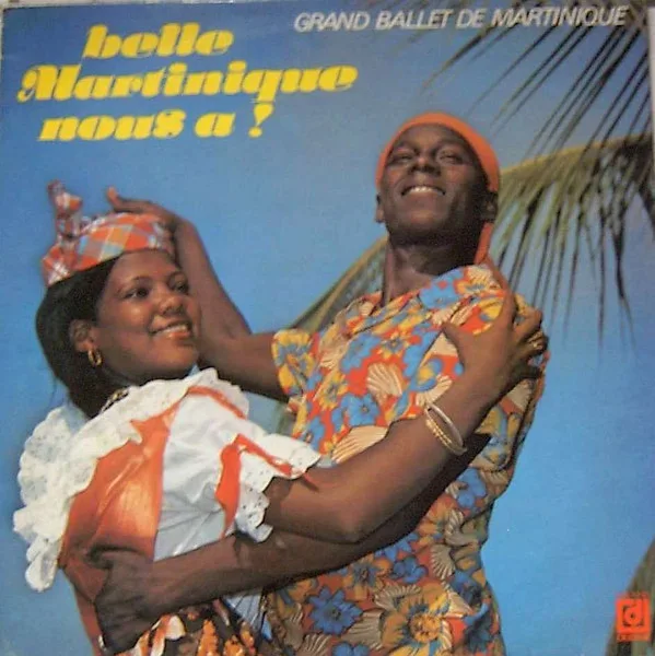 Capa de Grand Ballet De Martinique — Belle Martinique Nous A!
