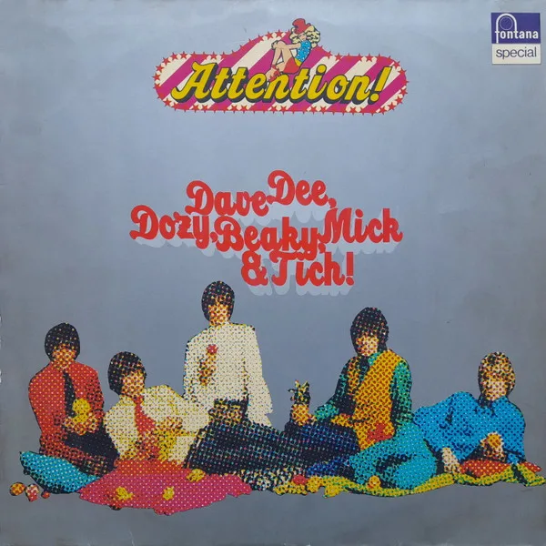 Capa de Dave Dee, Dozy, Beaky, Mick & Tich — Attention! Dave Dee, Dozy, Beaky, Mick & Tich