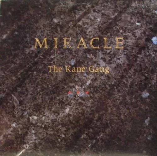 Capa de The Kane Gang — Miracle