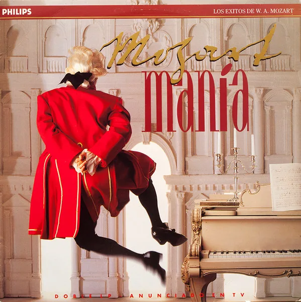 Capa de Wolfgang Amadeus Mozart — Mozartmanía. Los Éxitos De W. A. Mozart
