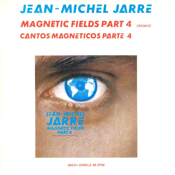 Capa de Jean-Michel Jarre — Magnetic Fields Part 4 (Remix)