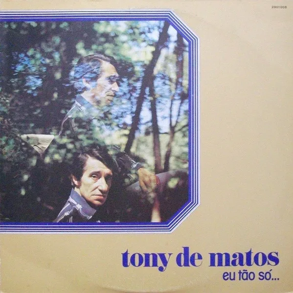 Capa de Tony De Matos — Eu Tão Só