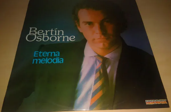 Capa de Bertín Osborne — Eterna Melodia