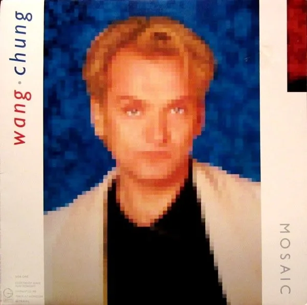 Capa de Wang Chung — Mosaic