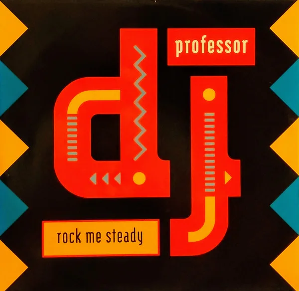 Capa de DJ Professor — Rock Me Steady