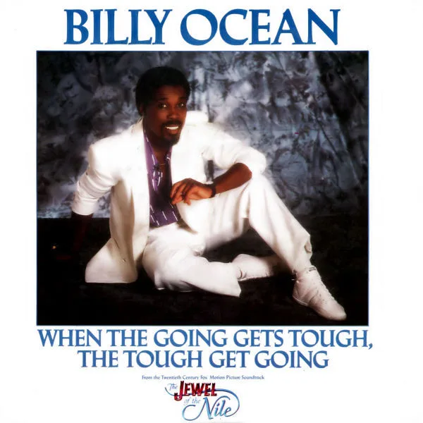Capa de Billy Ocean — When The Going Gets Tough, The Tough Get Going