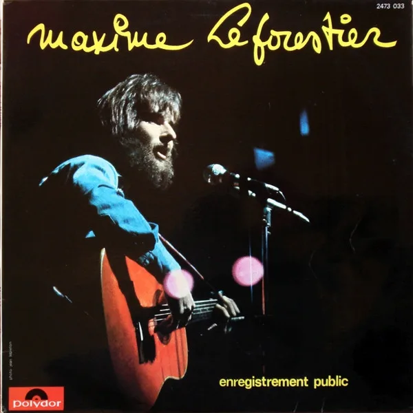 Capa de Maxime Le Forestier — Enregistrement Public
