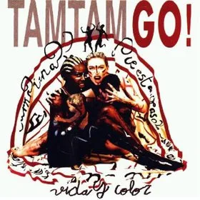 Capa de Tam Tam Go! — Vida Y Color