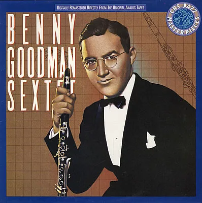 Capa de Benny Goodman Sextet — Benny Goodman Sextet