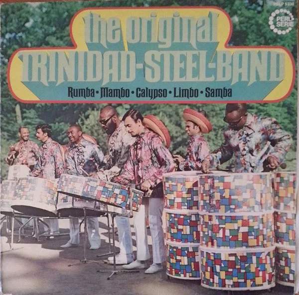 Capa de The Original Trinidad-Steel-Band* — Rumba·Mambo·Calypso·Limbo·Samba