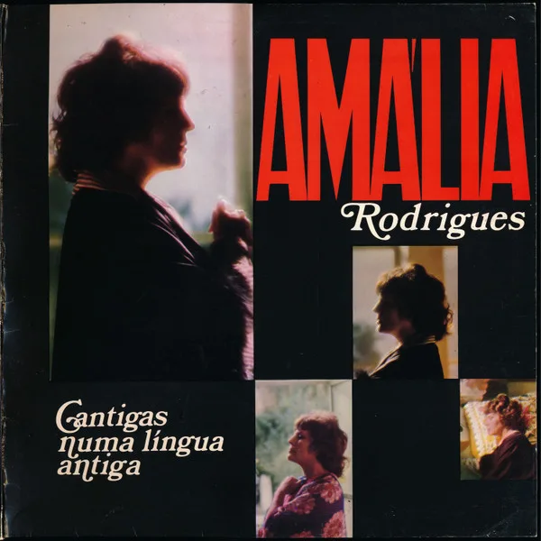 Capa de Amália Rodrigues — Cantigas Numa Língua Antiga
