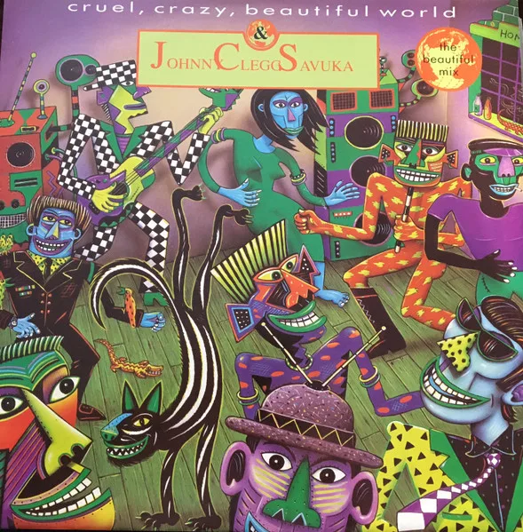 Capa de Johnny Clegg & Savuka — Cruel, Crazy, Beautiful World