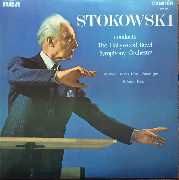 Capa de Leopold Stokowski, Alexander Borodin, Manuel De Falla, Leopold Stokowski And His Symphony Orchestra, The Hollywood Bowl Symphony Orchestra — Polovstian Dances From Prince Igor/El Amor Brujo