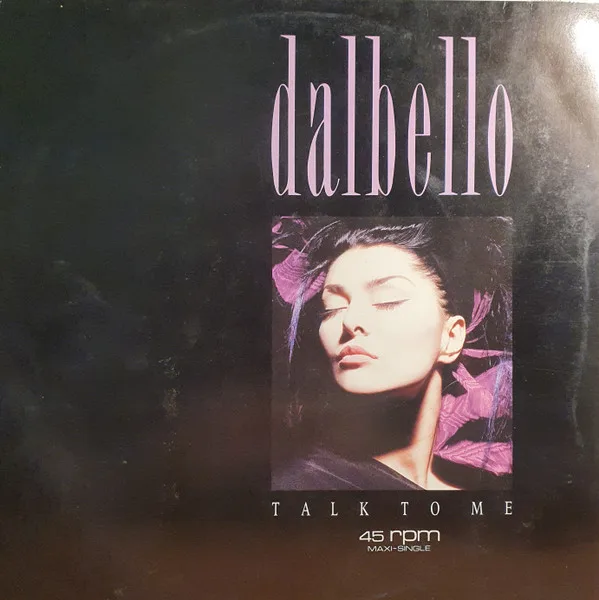 Capa de Dalbello* — Talk To Me