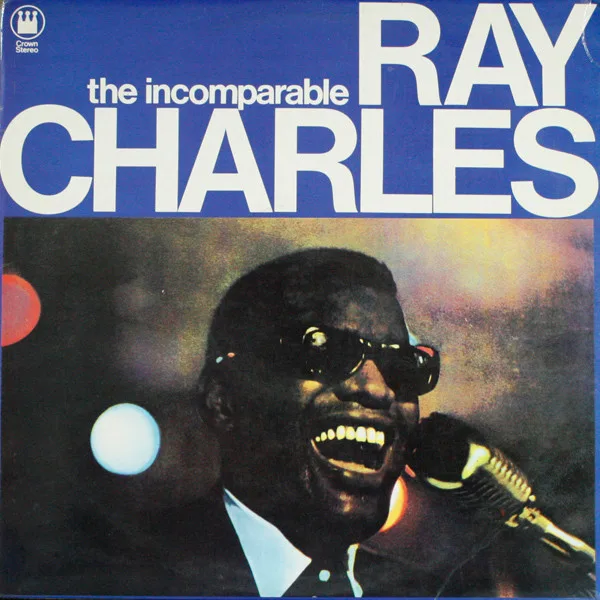 Capa de Ray Charles — The Incomparable Ray Charles