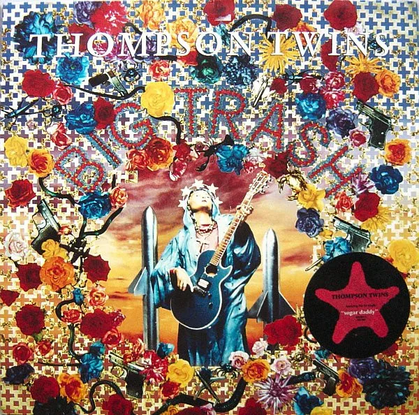 Capa de Thompson Twins — Big Trash