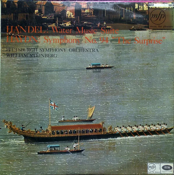 Capa de Handel* / Haydn* ; Moura Lympany*, Pittsburgh Symphony Orchestra*, William Steinberg — Water Music Suite / Symphony No. 94 "The Surprise"