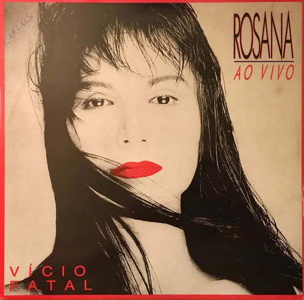 Capa de Rosana — Ao Vivo: Vício Fatal