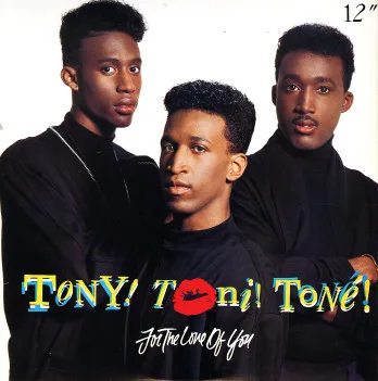 Capa de Tony! Toni! Toné! — For The Love Of You