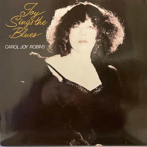 Capa de Carol Joy Robins — Joy Sings The Blues