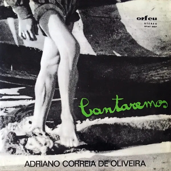 Capa de Adriano Correia De Oliveira — Cantaremos
