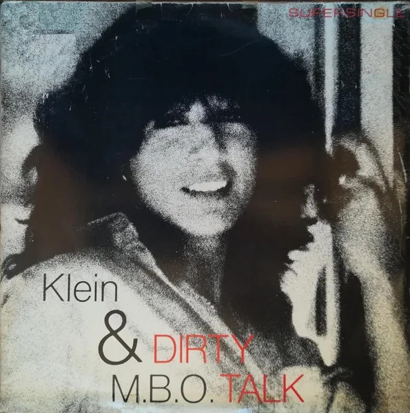 Capa de Klein & M.B.O. — Dirty Talk