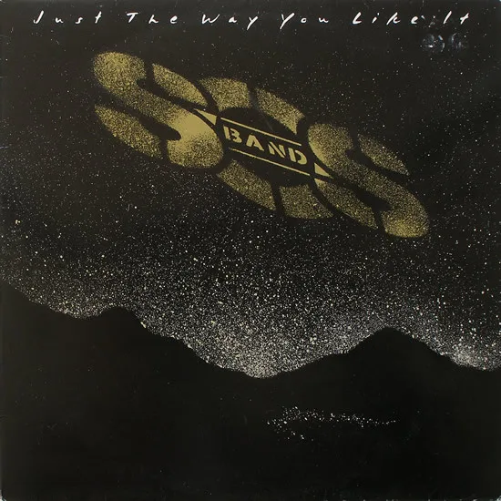 Capa de S.O.S. Band, The — Just The Way You Like It