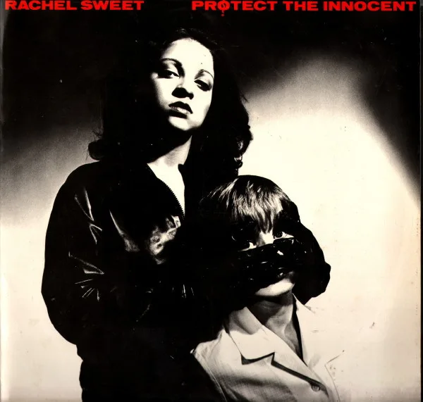 Capa de Rachel Sweet — Protect The Innocent