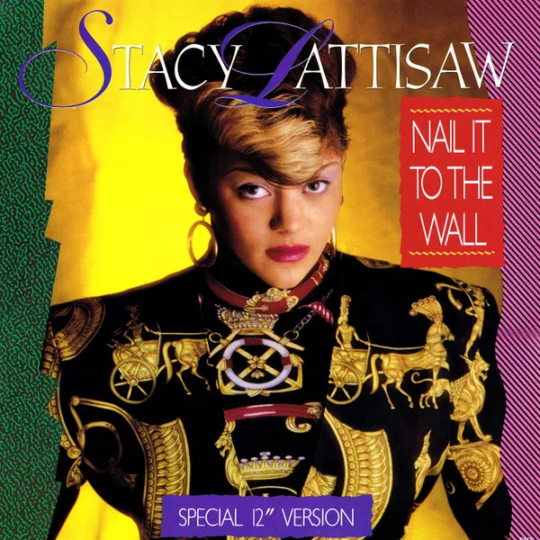 Capa de Stacy Lattisaw — Nail It To The Wall (Special 12