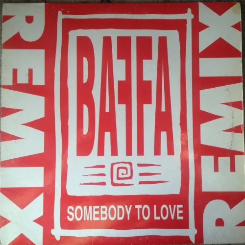 Capa de Baffa* — Somebody To Love (Remix)