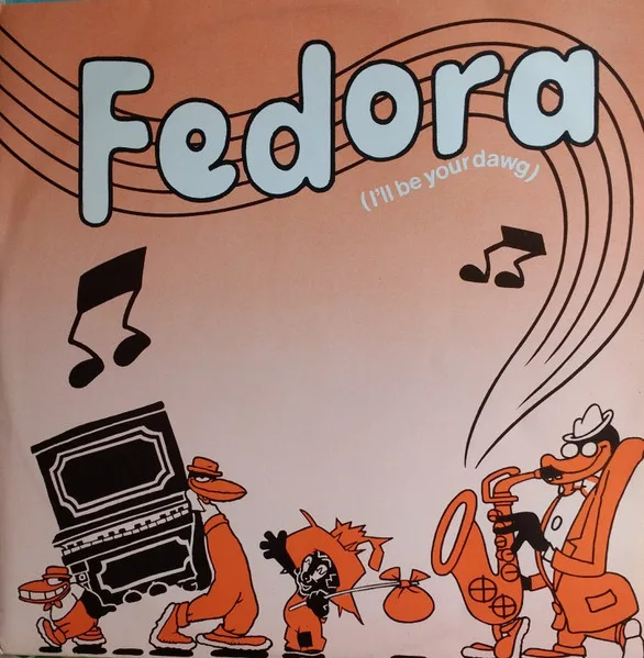 Capa de Caramba — Fedora (I'll Be Your Dawg)