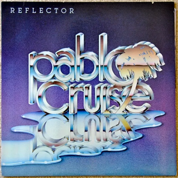 Capa de Pablo Cruise — Reflector