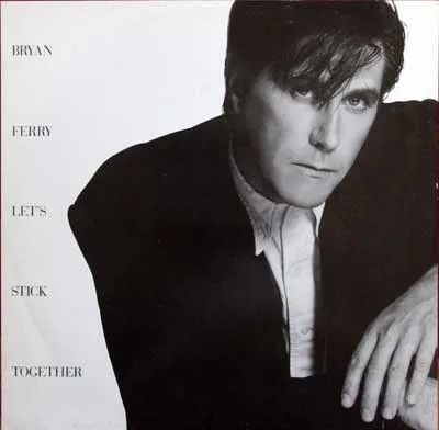 Capa de Bryan Ferry — Let's Stick Together