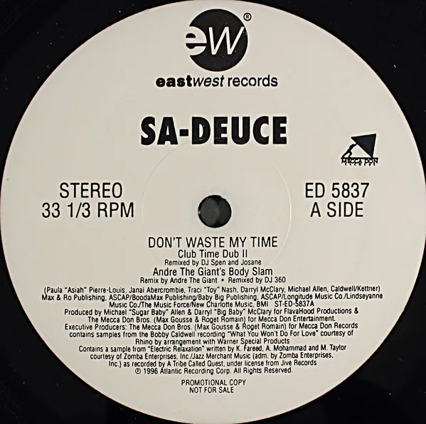 Capa de Sa-Deuce — Don't Waste My Time